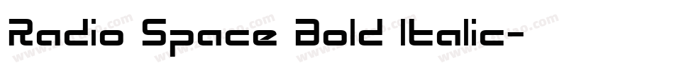 Radio Space Bold Italic字体转换